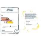 A printed banana smoothie recipe card shown in two panels on a white background. The left panel shows a banana being blended into a yellow liquid with the title 'BANANA SMOOTHIE' at the top.