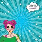 Comic-style illustration of a woman with pink hair and a speech bubble asking 'Where are all the jokers?' on a blue radial burst background.